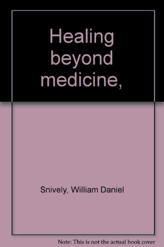 Book Healing beyond medicine, free
