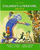 Book Children's Literature, Briefly (6th Edition) free