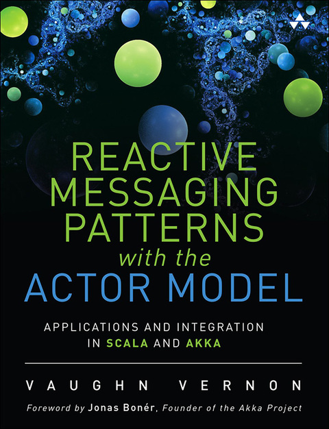 Book Reactive Messaging Patterns with the Actor Model free