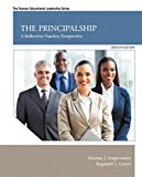 Book The Principalship: A Reflective Practice Perspective, Enhanced Pearson eText with Loose-Leaf Version -- Access Card Package (7th Edition) free