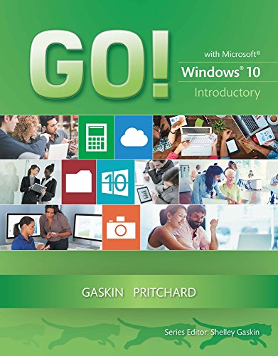 Book GO! with Windows 10, Introductory (2-downloads) (GO! for Office 2016 Series) free