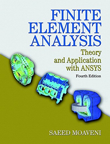 Book Finite Element Analysis: Theory and Application with ANSYS (2-downloads) free