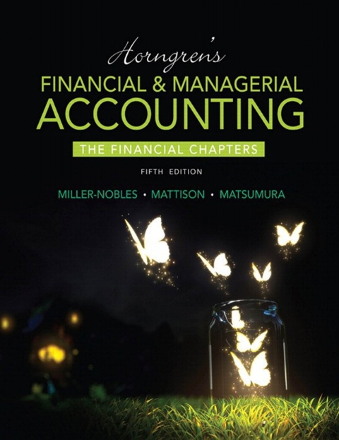 Book Horngren's Financial & Managerial Accounting, The Financial Chapters free
