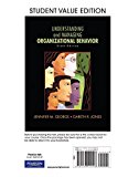 Book Understanding and Managing Organizational Behavior, Student Value Edition Plus 2014 MyLab Management with Pearson eText -- Access Card Package (6th Edition) free