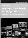 Book Heavy Duty Truck Diesel Fuel Systems: Operation, Service, and Maintenance free