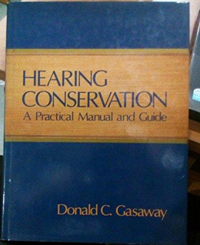 Book Hearing conservation: A practical manual and guide free