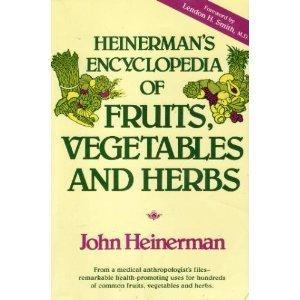 Book Heinerman's Encyclopedia of Fruits, Vegetables and Herbs free