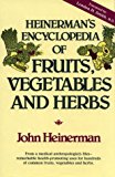 Book Heinerman's Encyclopedia of Fruits, Vegetables, and Herbs free