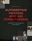 Book Auto Heating and Air Conditioning and NATEF Correlated Task Sheets for Auto Heating and Air Conditioning (7th Edition) free