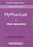 Book NEW MyLab Music for Music Appreciation -- Valuepack Access Card (New My Music Lab) free