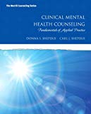 Book Clinical Mental Health Counseling: Fundamentals of Applied Practice, Enhanced Pearson eText with Loose-Leaf Version -- Access Card Package (Merrill Counseling Series) free