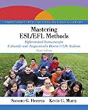 Book Mastering ESL/EFL Methods: Differentiated Instruction for Culturally and Linguistically Diverse (CLD) Students, Enhanced Pearson eText with Loose-Leaf Version -- Access Card Package free