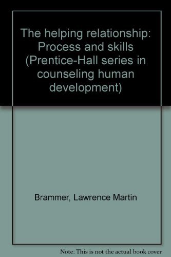 Book The Helping Relationship: Process And Skills (prentice-hall Series In Counseling And Human Development) free