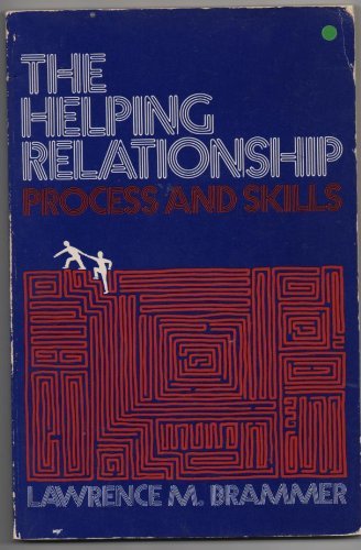 Book The helping relationship;: Process and skills (Prentice-Hall series in counseling and human development) free