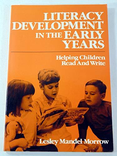 Book Literacy Development in the Early Years: Helping Children Read and Write free
