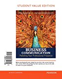 Book Business Communication: Polishing Your Professional Presence, Student Value Edition free