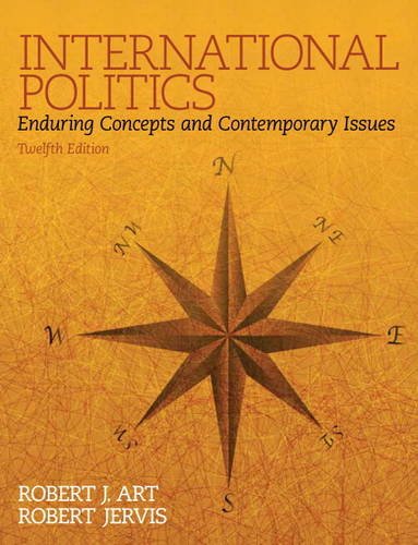 Book International Politics: Enduring Concepts and Contemporary Issues Plus MySearchLab with Pearson eText -- Access Card Package (12th Edition) free
