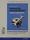 Book Financial Management: Core Concepts Student Value Edition (Pearson Series in Finance) free