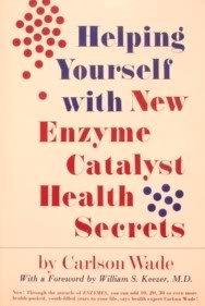 Book Helping Yourself With New Enzyme Catalyst Health Secrets free