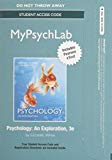 Book NEW MyLab Psychology with Pearson eText -- Standalone Access Card -- for Psychology: An Exploration (3rd Edition) free