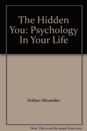 Book The Hidden You: Psychology In Your Life free