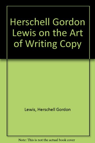 Book Herschell Gordon Lewis on the Art of Writing Copy free