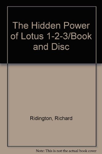 Book The Hidden Power Of Lotus 1-2-3/book And Disc free