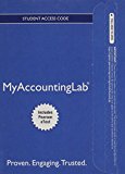 Book Mylab Accounting with Pearson Etext -- Access Card -- For Horngren's Financial & Managerial Accounting, the Financial Chapters (My Accounting Lab) free