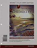 Book Introductory Chemistry, Books a la Carte Edition & Modified MasteringChemistry with Pearson eText -- ValuePack Access Card -- for Introductory Chemistry Package free