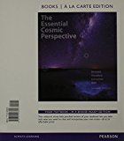 Book Essential Cosmic Perspective, The, Books a la Carte Edition &  Modified MasteringAstronomy with Pearson eText -- ValuePack Access Card -- for The Essential Cosmic Perspective Package free