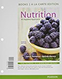 Book Nutrition: An Applied Approach, Books a la Carte Edition & Modified MasteringNutrition with MyDietAnalysis with Pearson eText -- ValuePack Access Card -- for Nutrition: An Applied Approach Package free
