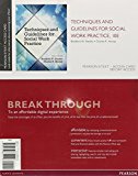 Book Techniques and Guidelines for Social Work Practice, Pearson eText -- Access Card free