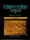 Book A History of the Human Community: Prehistory to the Present/Combined Edition of Parts 1 and 2 free
