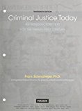 Book Criminal Justice Today: An Introductory Text for the 21st Century, Student Value Edition Plus Mylab Criminal Justice with Pearson Etext -- Access Card Package free