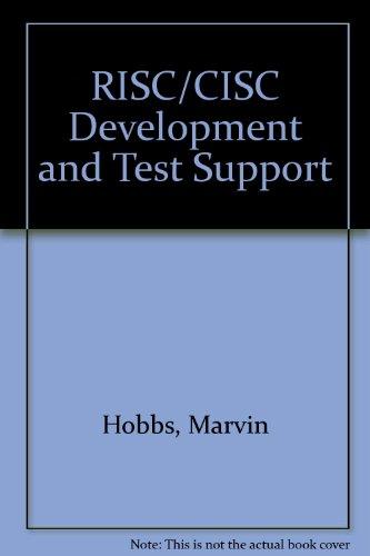 Book Risc/cisc Development And Test Support free