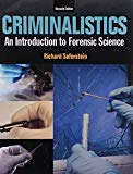 Book Criminalistics: An Introduction to Forensic Science, Student Value Edition Plus MyLab Criminal Justice with Pearson eText -- Access Card Package (11th Edition) free
