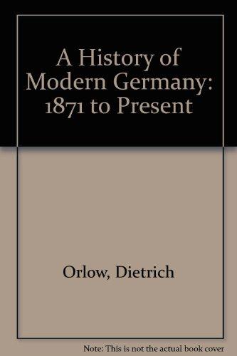 Book A History of Modern Germany: 1871 To Present free