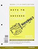 Book Keys to College Success Compact, Student Value Edition Plus NEW MyLab Student Success -- Access Card Package free