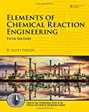 Book Elements of Chemical Reaction Engineering (Prentice Hall International Series in the Physical and Chemical Engineering Sciences) free