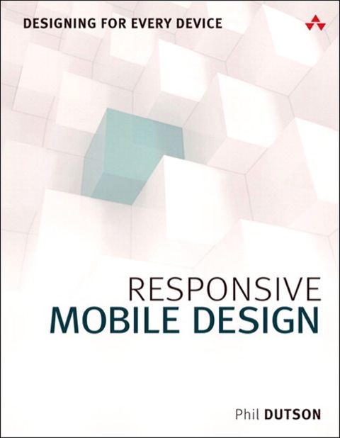 Book Responsive Mobile Design: Designing for Every Device (Usability) free