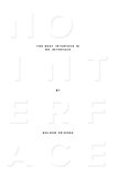 Book The Best Interface Is No Interface: The simple path to brilliant technology (Voices That Matter) free
