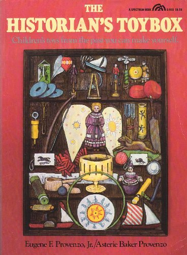Book The Historian's Toybox: Children's Toys from the Past You Can Make Yourself free