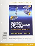 Book Business Communication Essentials: A Skills Based Approach free