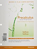 Book Precalculus: Concepts Through Functions, A Unit Circle Approach to Trigonometry, Books a la Carte Edition Plus NEW MyLab Math -- Access Card free