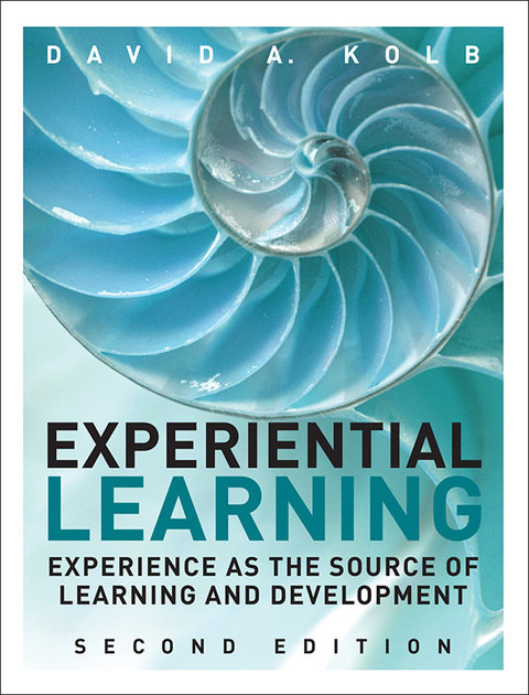 Book Experiential Learning: Experience as the Source of Learning and Development free