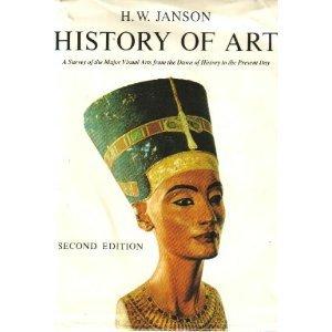 Book History of art: A Survey of the Major Visual Arts from the Dawn of History to the Present Day free