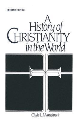 Book A History of Christianity in the World free