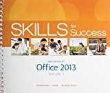 Book Skills for Success with Office 2013 Volume 1 & MyLab IT with Pearson eText -- Access Card -- for Skills for Success with Office 2013 Package free