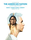 Book American Nation: A History of the United States, The, Volume 2 Plus NEW MyHistoryLab  -- Access Card Package (15th Edition) free