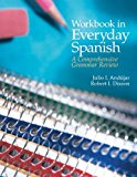 Book Workbook In Everyday Spanish: A Comprehensive Grammar Review Plus Spanish Grammar Checker Access Card (one Semester) (4th Edition) free